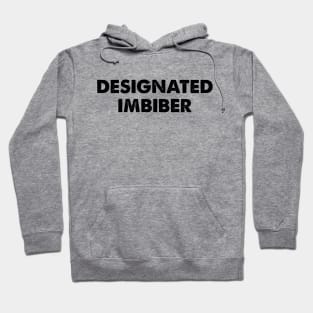 Designated Imbiber, for light backgrounds Hoodie